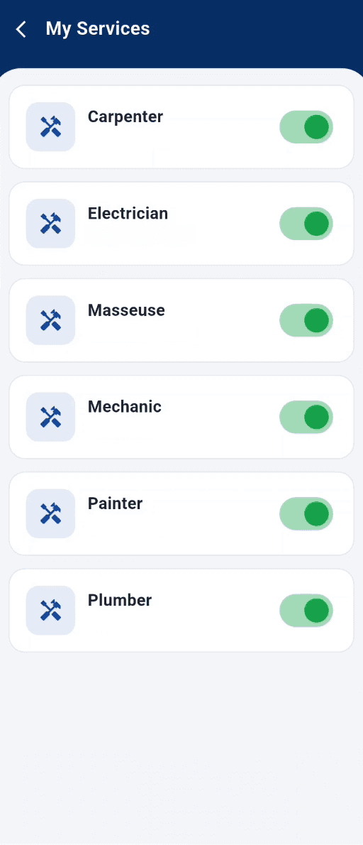 My Services screen with on/off toggles for Carpenter, Electrician, Masseuse, Mechanic, Painter and Plumber