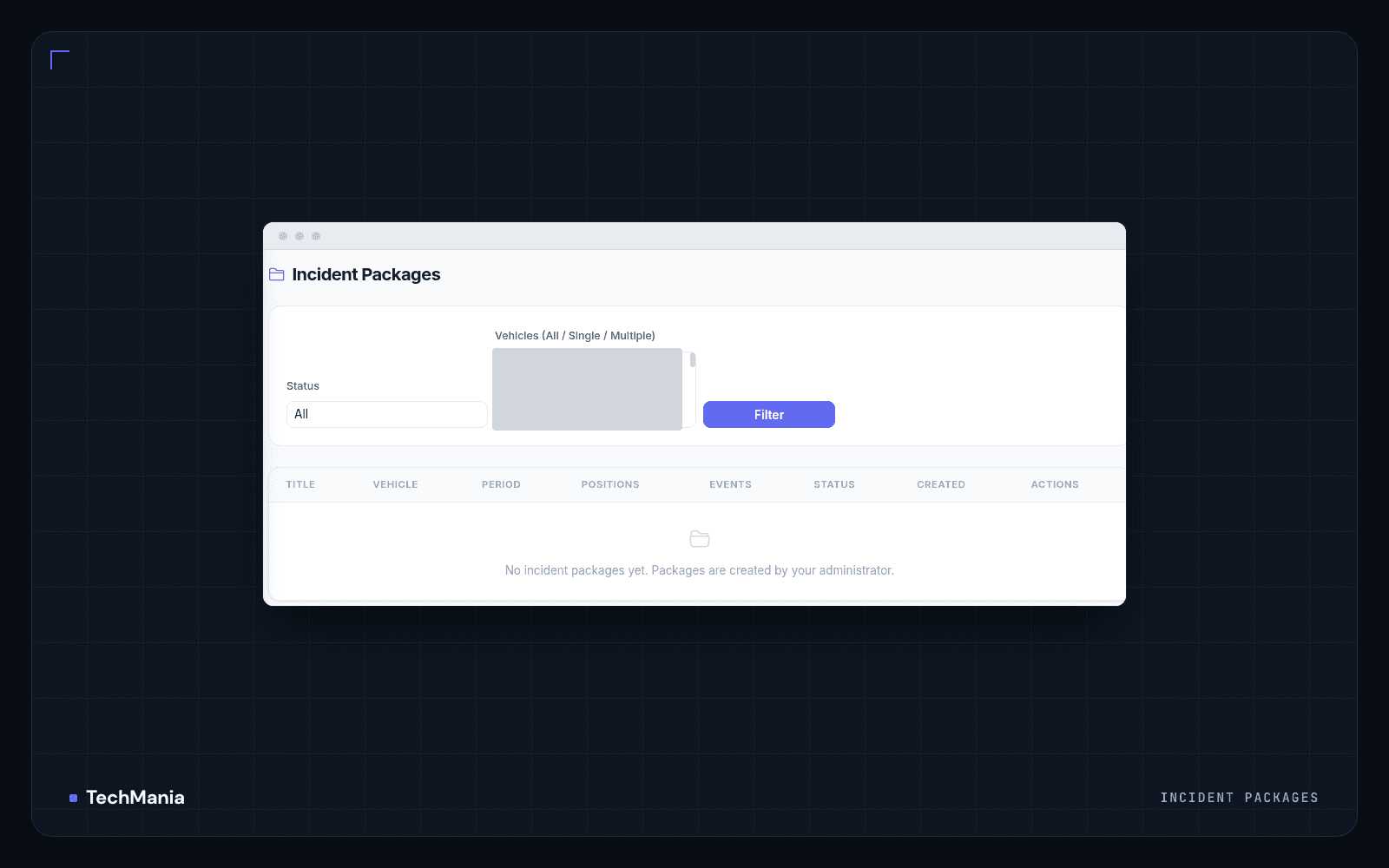 Incident packages screen with status and vehicle filters and an empty package table, vehicle identifiers hidden.